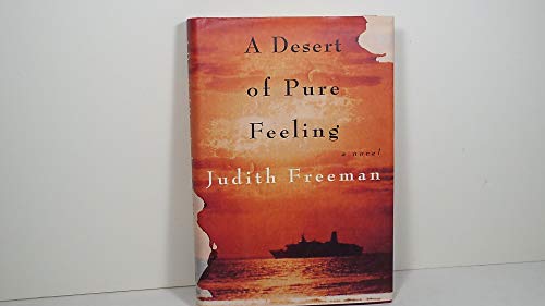 Beispielbild fr A Desert of Pure Feeling: A novel zum Verkauf von Wonder Book