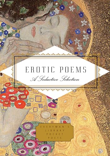 Beispielbild fr Erotic Poems: A Seductive Selection (Everymans Library Pocket Poets Series) zum Verkauf von Read&Dream