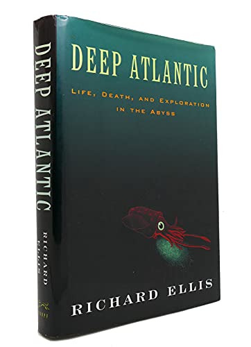 Beispielbild fr Deep Atlantic : Life, Death and Exploration in the Abyss zum Verkauf von Better World Books