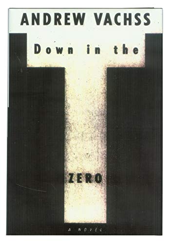 Beispielbild fr Down In The Zero zum Verkauf von Wonder Book