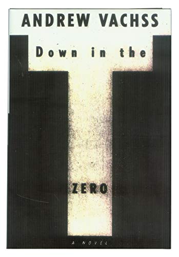 Down in the Zero