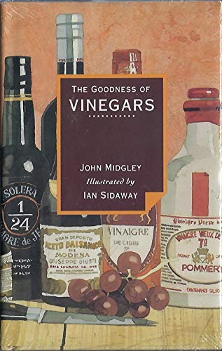 9780679433606: The Goodness of Vinegars