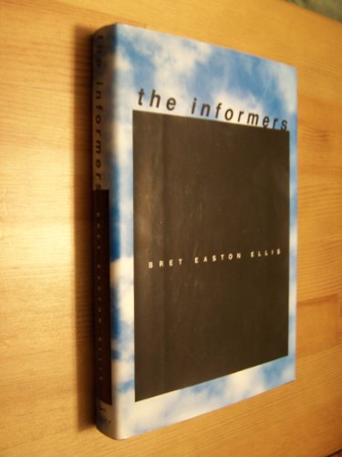 Beispielbild fr The Informers zum Verkauf von Once Upon A Time Books