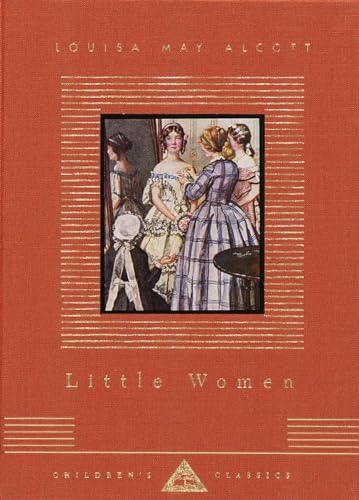 Stock image for Little Women: Illustrated by M. E. Gray (Everyman's Library Children's Classics Series) for sale by Books for Life