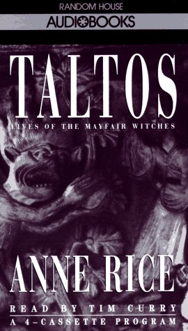 Stock image for Taltos: Lives of the Mayfair Witches (Anne Rice) for sale by The Yard Sale Store