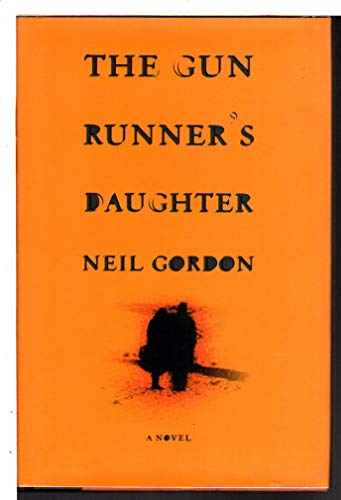 Stock image for The Gun Runner's Daughter: A Novel for sale by More Than Words