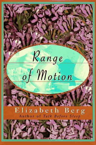 Beispielbild fr Range of Motion zum Verkauf von Better World Books