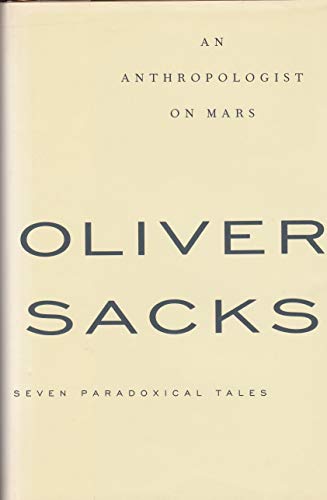 Beispielbild fr An Anthropologist on Mars: Seven Paradoxical Tales zum Verkauf von WorldofBooks