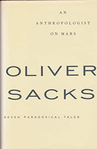 Stock image for ANTHROPOLOGIST ON MARS Seven Paradoxical Tales for sale by Riverow Bookshop