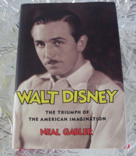 Imagen de archivo de Walt Disney: The Triumph of the American Imagination a la venta por ThriftBooks-Dallas