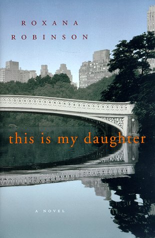 9780679439011: This Is My Daughter: A Novel