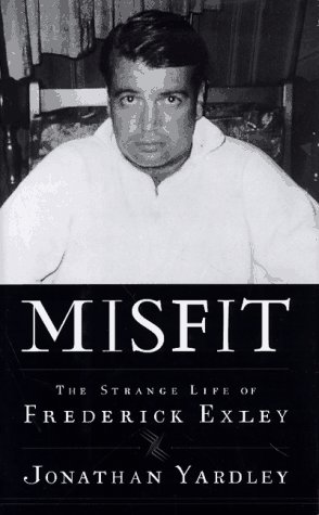 9780679439493: Misfit: the Strange Life of Frederick Exley