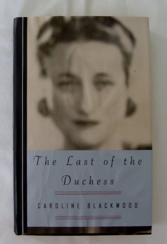 9780679439707: The Last of the Duchess
