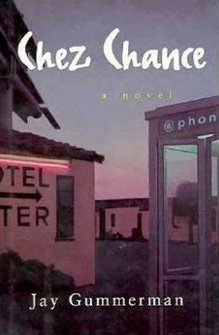 Beispielbild fr CHEZ CHANCE: A Novel zum Verkauf von Wonder Book