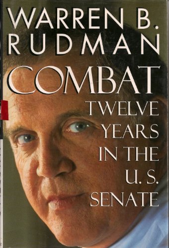 Imagen de archivo de Combat:: Twelve Years in the U.S. Senate a la venta por Orion Tech