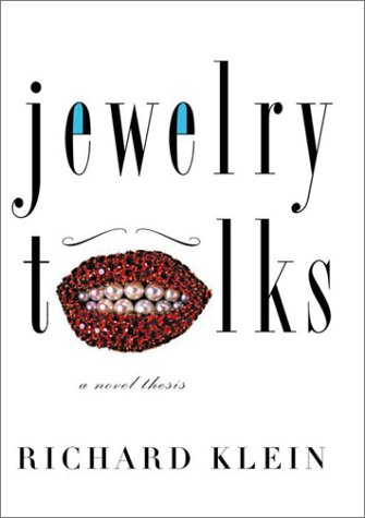 Stock image for Jewelry Talks : A Novel Thesis for sale by Books Do Furnish A Room