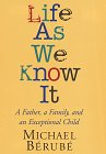 Stock image for Life As We Know It: A Father, a Family, and an Exceptional Child for sale by Pomfret Street Books