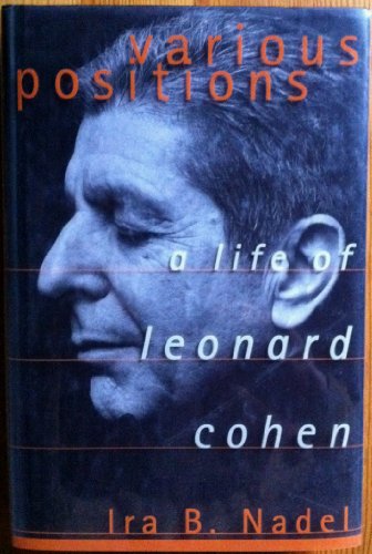 Beispielbild fr Various Positions: A Life of Leonard Cohen zum Verkauf von Front Cover Books