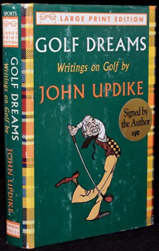 Golf Dreams: Writings on Golf (Large Print)