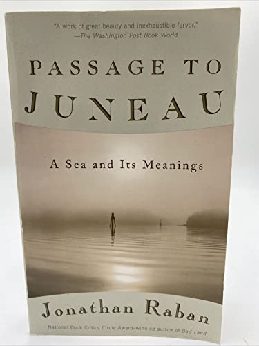 Beispielbild fr Passage to Juneau: A Sea and Its Meanings zum Verkauf von ZBK Books