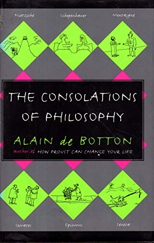 Stock image for The Consolations of Philosophy for sale by Better World Books: West