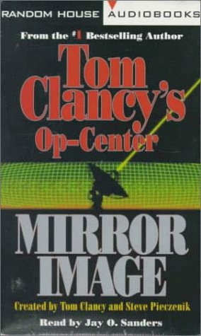 Stock image for Tom Clancy's Op-Center Mirror Image: Mirror Image for sale by The Yard Sale Store