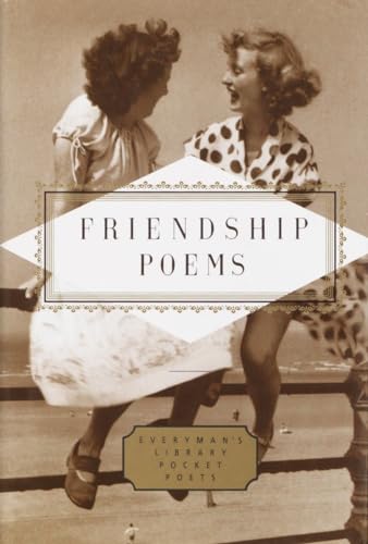 Imagen de archivo de Friendship Poems (Everyman's Library Pocket Poets) a la venta por SecondSale