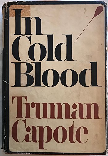 Beispielbild fr In Cold Blood: A True Account of a Multiple Murder and It's Consequences zum Verkauf von Books Unplugged