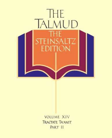 9780679443988: The Talmud vol. 14: The Steinsaltz Edition : Tractate Ta'Anit, Part II