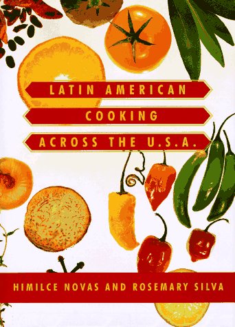 Beispielbild fr Latin American Cooking Across the U. S. A. zum Verkauf von Better World Books