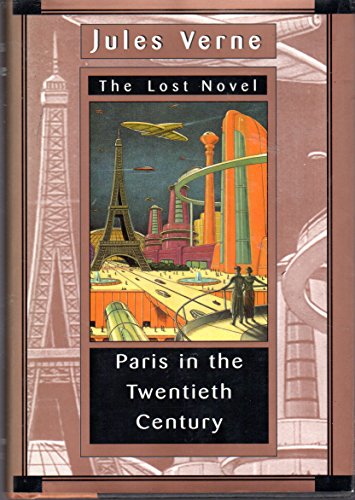 Beispielbild fr Paris in the Twentieth Century zum Verkauf von Chaparral Books