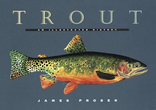 9780679444534: Trout: An Illustrated History