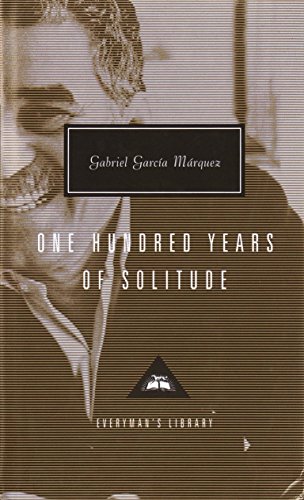 9780679444657: One Hundred Years of Solitude (Everyman's Library Classics & Contemporary Classics)