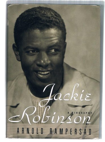 Jackie Robinson: A Biography - Arnold Rampersad
