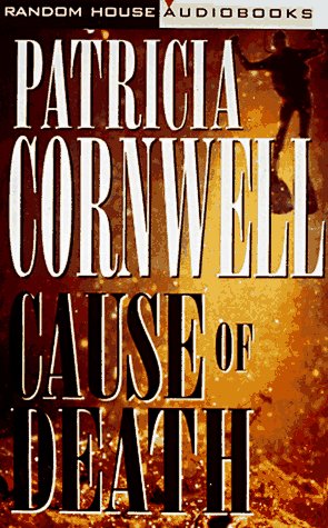 9780679445081: Cause of Death: A Novel (Kay Scarpetta)
