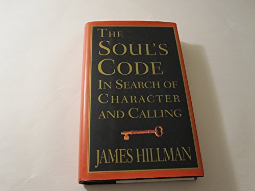 Beispielbild fr The Soul's Code : In Search of Character and Calling zum Verkauf von Better World Books