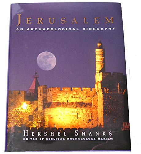 Beispielbild fr Jerusalem:: An Archaeological Biography zum Verkauf von Jenson Books Inc