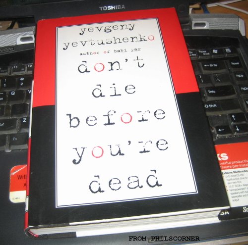 Beispielbild fr Don't Die Before You're Dead zum Verkauf von Better World Books