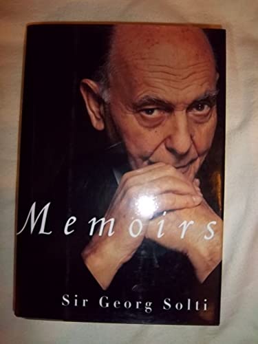 Stock image for Memoirs: Sir Georg Solti for sale by WorldofBooks