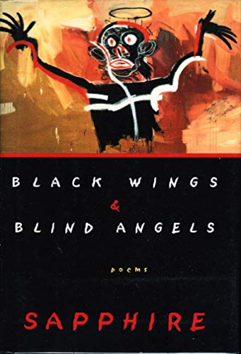 9780679446309: Black Wings & Blind Angels: Poems