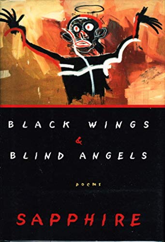 Stock image for Black Wings and Blind Angels : Poems for sale by Better World Books