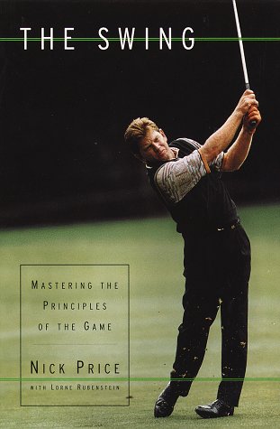 9780679446705: The Swing: Mastering the Principles of the Game