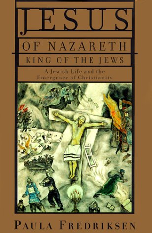 Beispielbild fr Jesus of Nazareth, King of the Jews: A Jewish Life and the Emergence of Christianity zum Verkauf von Wonder Book