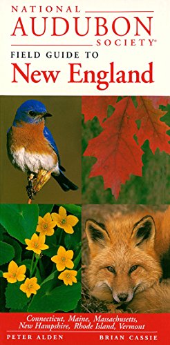Stock image for National Audubon Society Field Guide to New England (Audubon Society Regional Field Guides): Connecticut, Maine, Massachusetts, New Hampshire, Rhode . (National Audubon Society Field Guides) for sale by WorldofBooks
