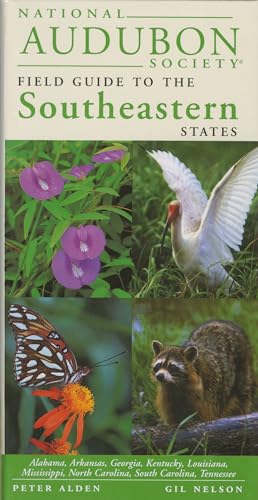 National Audubon Society Regional Guide To The Southeastern States