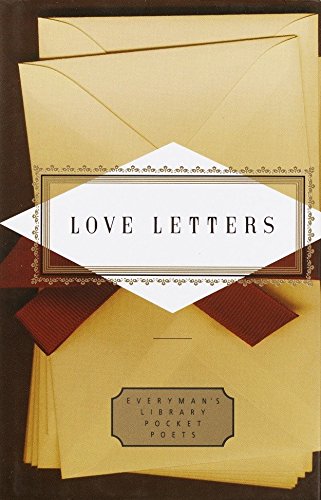 Imagen de archivo de Love Letters (Everyman's Library Pocket Poets Series) a la venta por Wonder Book