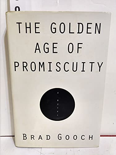 Stock image for The Golden Age of Promiscuity for sale by Open Books