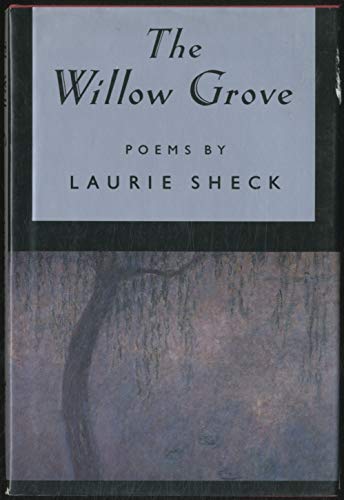 9780679447146: The Willow Grove: Poems
