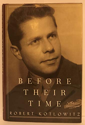Stock image for Before Their Time: A Memoir for sale by BooksRun