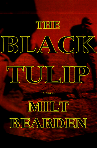 The Black Tulip: A Novel (9780679447917) by Bearden, Milton